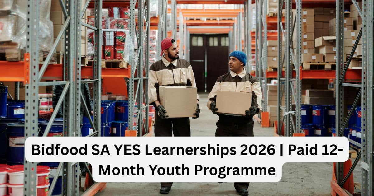 Bidfood South Africa YES Learnerships 2026 for unemployed youth